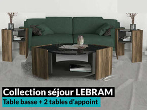 Collection séjour LEBRAM - Table Basse+ 2 tables d'appoint